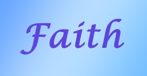Faith