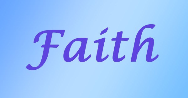 Faith
